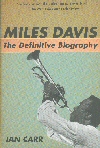 Miles Davis - The Difinitive Biography